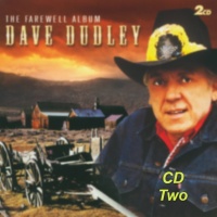 Dave Dudley - The Farewell Album (2CD Set)  Disc 2